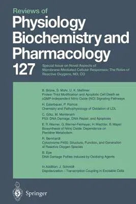 Reviews of Physiology, Biochemistry and Pharmacology: Volume: 127 (Softcover Reprint of the Original 1st 1996)