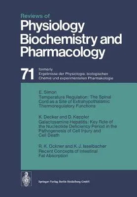 Reviews of Physiology Biochemistry and Pharmacology (Softcover Reprint of the Original 1st 1974)