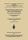 Selbstschilderungen Der Verwirrtheit: Die Oneiroide Erlebnisform Psychopathologisch-Klinische Untersuchungen (Softcover Reprint of the Original 1st 19