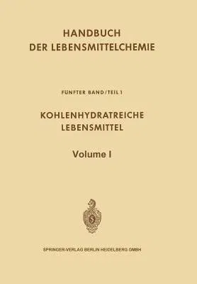 Kohlenhydratreiche Lebensmittel (Softcover Reprint of the Original 1st 1967)