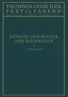 Botanik Und Kultur Der Baumwolle: Chemie Der Baumwollpflanze (Softcover Reprint of the Original 1st 1928)