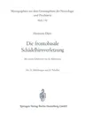 Die Frontobasale Schädelhirnverletzung: Klinisches Bild Und Probleme Der Operativen Behandlung (1970)