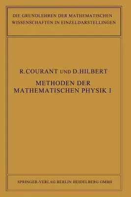 Methoden Der Mathematischen Physik (Softcover Reprint of the Original 1st 1924)