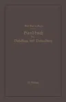 Handbuch Der Verfassung Und Verwaltung in Preussen Und Dem Deutschen Reiche (23. Aufl. 1926. Softcover Reprint of the Original 23rd 1926)