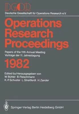 Operations Research Proceedings 1982 (1983)