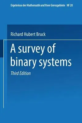 A Survey of Binary Systems (1971. Softcover Reprint of the Original 3rd 1971)