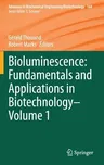 Bioluminescence: Fundamentals and Applications in Biotechnology - Volume 1 (2014)