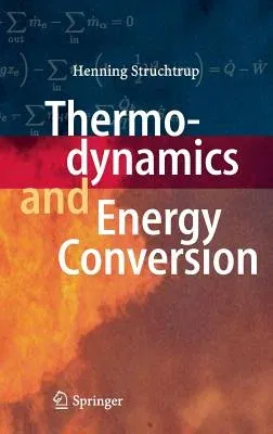 Thermodynamics and Energy Conversion (2014)