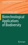 Biotechnological Applications of Biodiversity (2015)