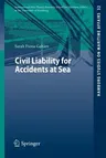 Civil Liability for Accidents at Sea (2015)