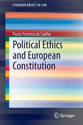 Political Ethics and European Constitution (2015)