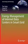 Energy Management of Internet Data Centers in Smart Grid (2015)