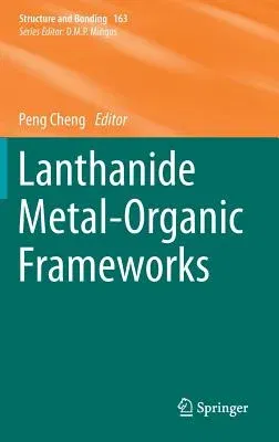 Lanthanide Metal-Organic Frameworks (2015)