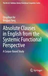 Absolute Clauses in English from the Systemic Functional Perspective: A Corpus-Based Study (2015)