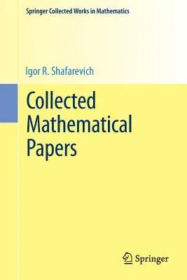 Collected Mathematical Papers (1989, Reprint 2015 of the 1989)