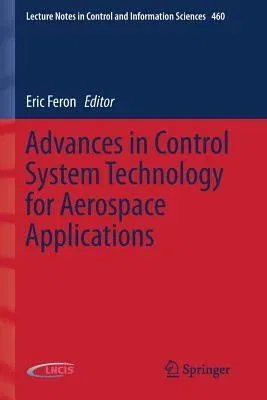 Advances in Control System Technology for Aerospace Applications