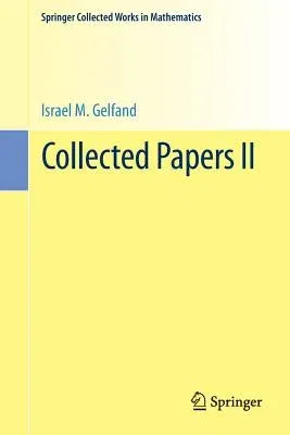 Collected Papers II (1988, Reprint 2015)