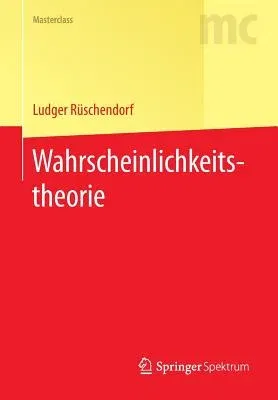 Wahrscheinlichkeitstheorie (1. Aufl. 2016)