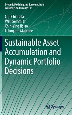 Sustainable Asset Accumulation and Dynamic Portfolio Decisions (2016)