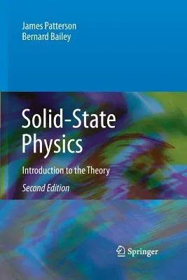 Solid-State Physics: Introduction to the Theory (Softcover Reprint of the Original 2nd 2010)