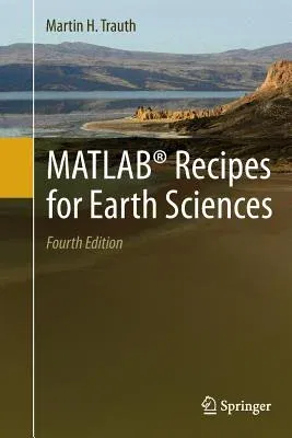 Matlab(r) Recipes for Earth Sciences (Softcover Reprint of the Original 4th 2015)