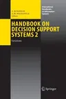 Handbook on Decision Support Systems 2: Variations (Softcover Reprint of the Original 1st 2008)