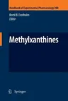 Methylxanthines (Softcover Reprint of the Original 1st 2011)