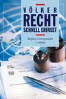 Völkerrecht - Schnell Erfasst (3. Aufl. 2016)