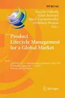 Product Lifecycle Management for a Global Market: 11th Ifip Wg 5.1 International Conference, Plm 2014, Yokohama, Japan, July 7-9, 2014, Revised Select