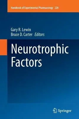 Neurotrophic Factors (Softcover Reprint of the Original 1st 2014)