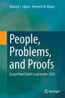 People, Problems, and Proofs: Essays from Gödel's Lost Letter: 2010 (Softcover Reprint of the Original 1st 2013)