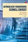 Betriebliche Finanzierung - Schnell Erfasst (2. Aufl. 2018)