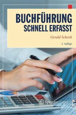 Buchführung - Schnell Erfasst (3. Aufl. 2018)