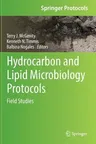 Hydrocarbon and Lipid Microbiology Protocols: Field Studies (2017)