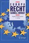 Europarecht - Schnell Erfasst (5. Aufl. 2017)