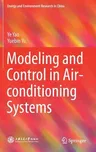 Modeling and Control in Air-Conditioning Systems (2017)