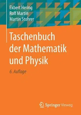 Taschenbuch Der Mathematik Und Physik (6., Aktualisierte Aufl. 2017)