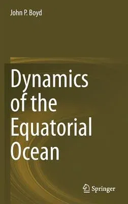 Dynamics of the Equatorial Ocean (2018)