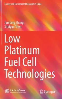 Low Platinum Fuel Cell Technologies (2021)