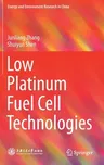 Low Platinum Fuel Cell Technologies (2021)