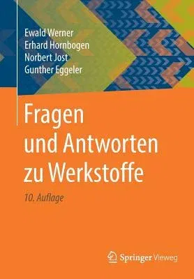 Fragen Und Antworten Zu Werkstoffe (10. Aufl. 2019)