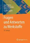 Fragen Und Antworten Zu Werkstoffe (10. Aufl. 2019)