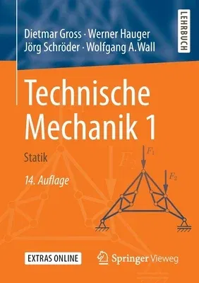 Technische Mechanik 1: Statik (14., Aktualisierte Aufl. 2019)