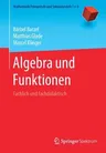 Algebra Und Funktionen: Fachlich Und Fachdidaktisch (1. Aufl. 2021)