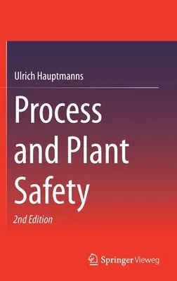 Process and Plant Safety (2020)