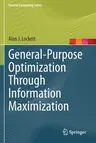 General-Purpose Optimization Through Information Maximization (2020)