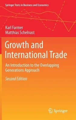 Growth and International Trade: An Introduction to the Overlapping Generations Approach (2021)