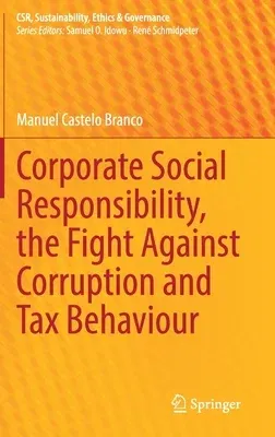 Corporate Social Responsibility, the Fight Against Corruption and Tax Behaviour (2021)