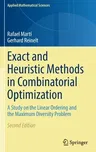 Exact and Heuristic Methods in Combinatorial Optimization: A Study on the Linear Ordering and the Maximum Diversity Problem (2022)