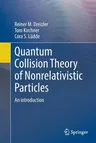 Quantum Collision Theory of Nonrelativistic Particles: An Introduction (2022)